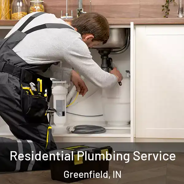  Residential Plumbing Service Greenfield, IN